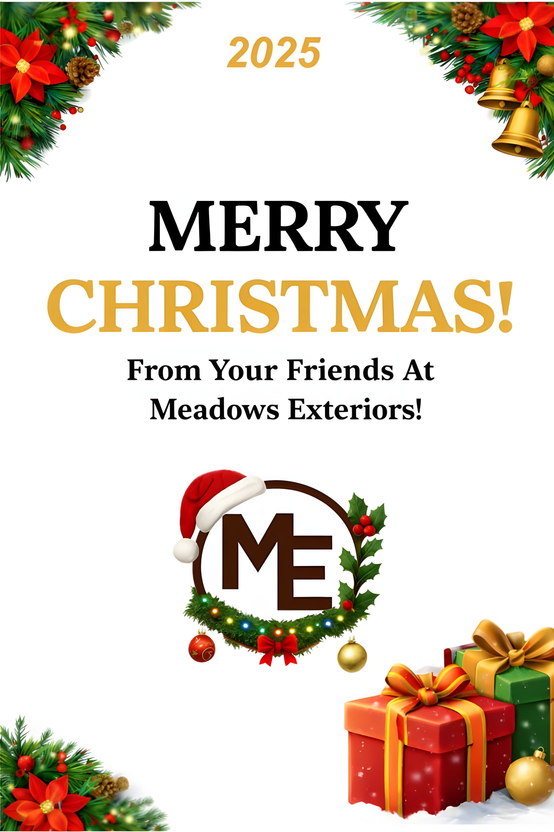 Festive Merry Christmas 2025 promotional poster from Meadows Exteriors with holiday decorations